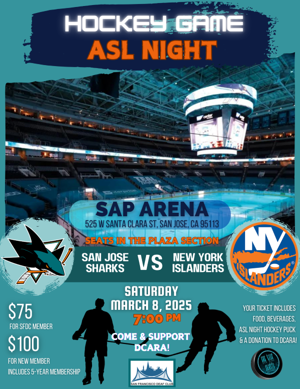 SFDC - Hockey Game ASL Night - March 8, 2025, Saturday